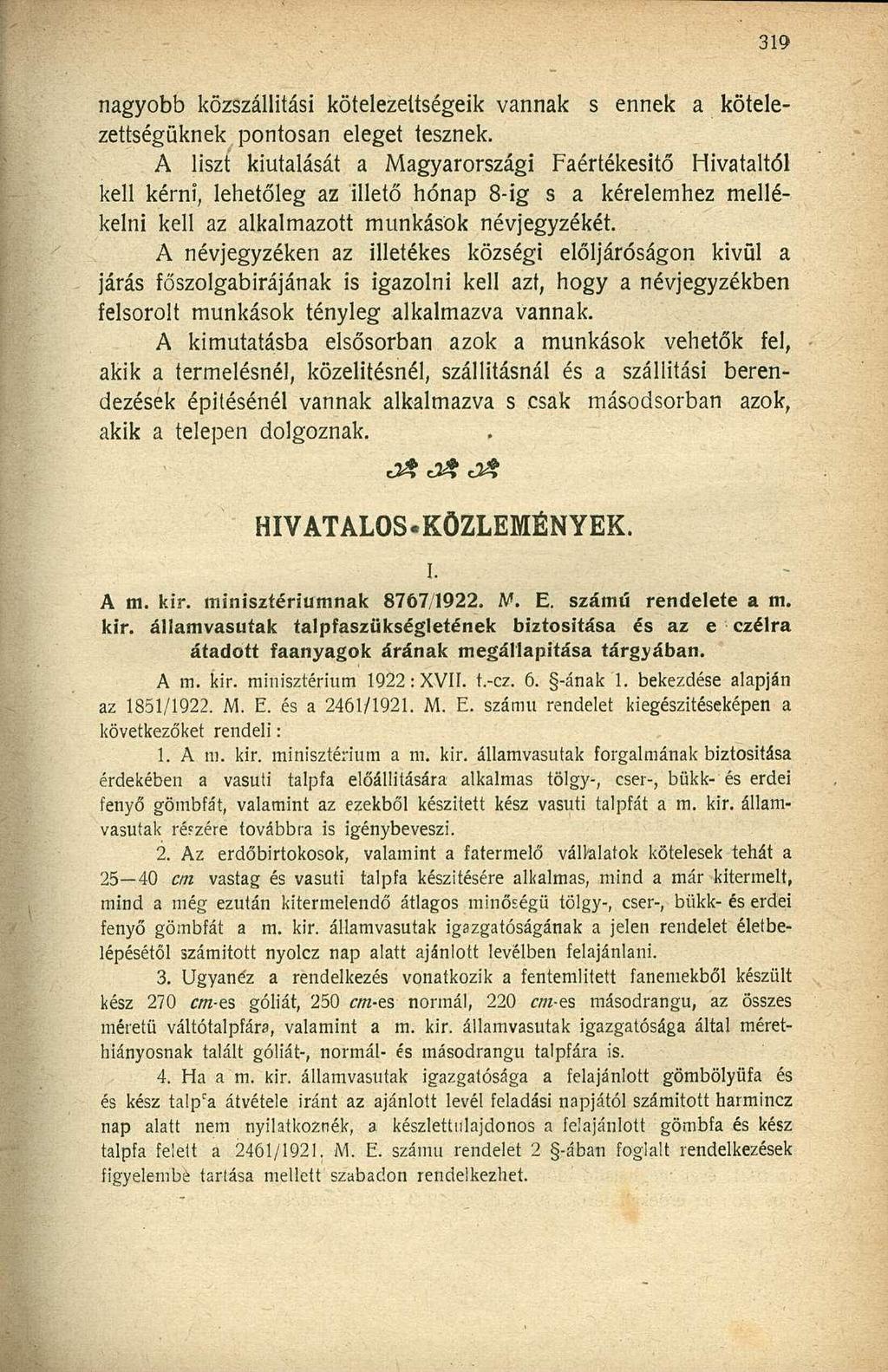 nagyobb közszállitási kötelezettségeik vannak s ennek a kötelezettségüknek pontosan eleget tesznek.