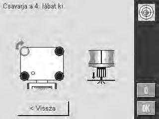 ð Megjelenik egy üzenet. 0 Koppintson az [Belsö kal. ] elemre a mérleg beállításához. 3.5.