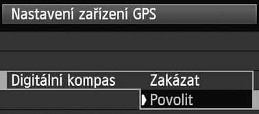 1 Vyberte položku [Nastavení zařízení GPS]. 2 3 4 5 Nastavte položku [Zařízení GPS] na možnost [Povolit]. Vyberte položku [Nastavení zařízení GPS]. Nastavte položku [Digitální kompas] na možnost [Povolit].