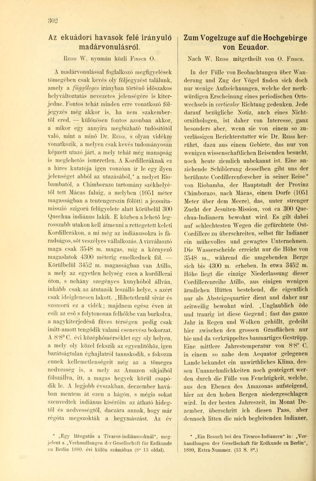 Az ekuádori havasok felé irányuló madárvonulásról. RBISS W. nyomán közli FINSCH 0.