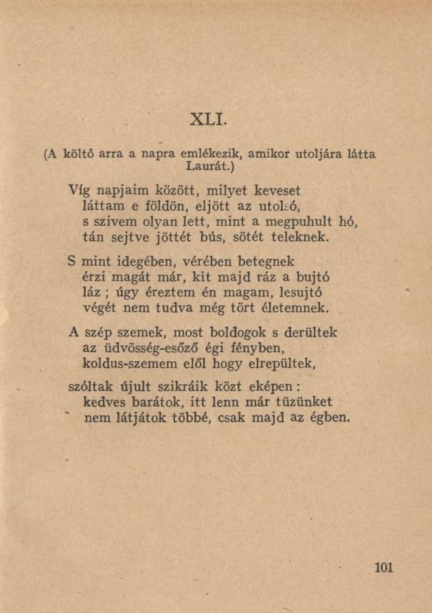 XLI. (A költő arra a napra emlékezik, amikor utoljára látta Laurát.