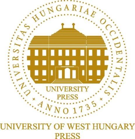 NYUGAT-MAGYARORSZÁGI EGYETEM FAIPARI MÉRNÖKI KAR CZIRÁKI JÓZSEF FAANYAGTUDOMÁNY ÉS TECHNOLÓGIÁK DOKTORI ISKOLA Dr.