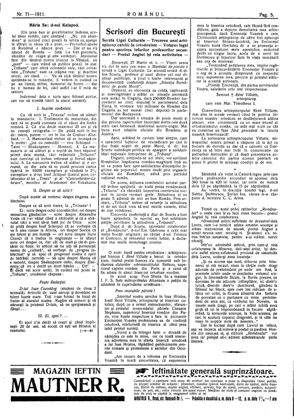 Nr. 71 1911. R O M Â N U L Pag. 5. Măria Sa: d-nul Kalapod.