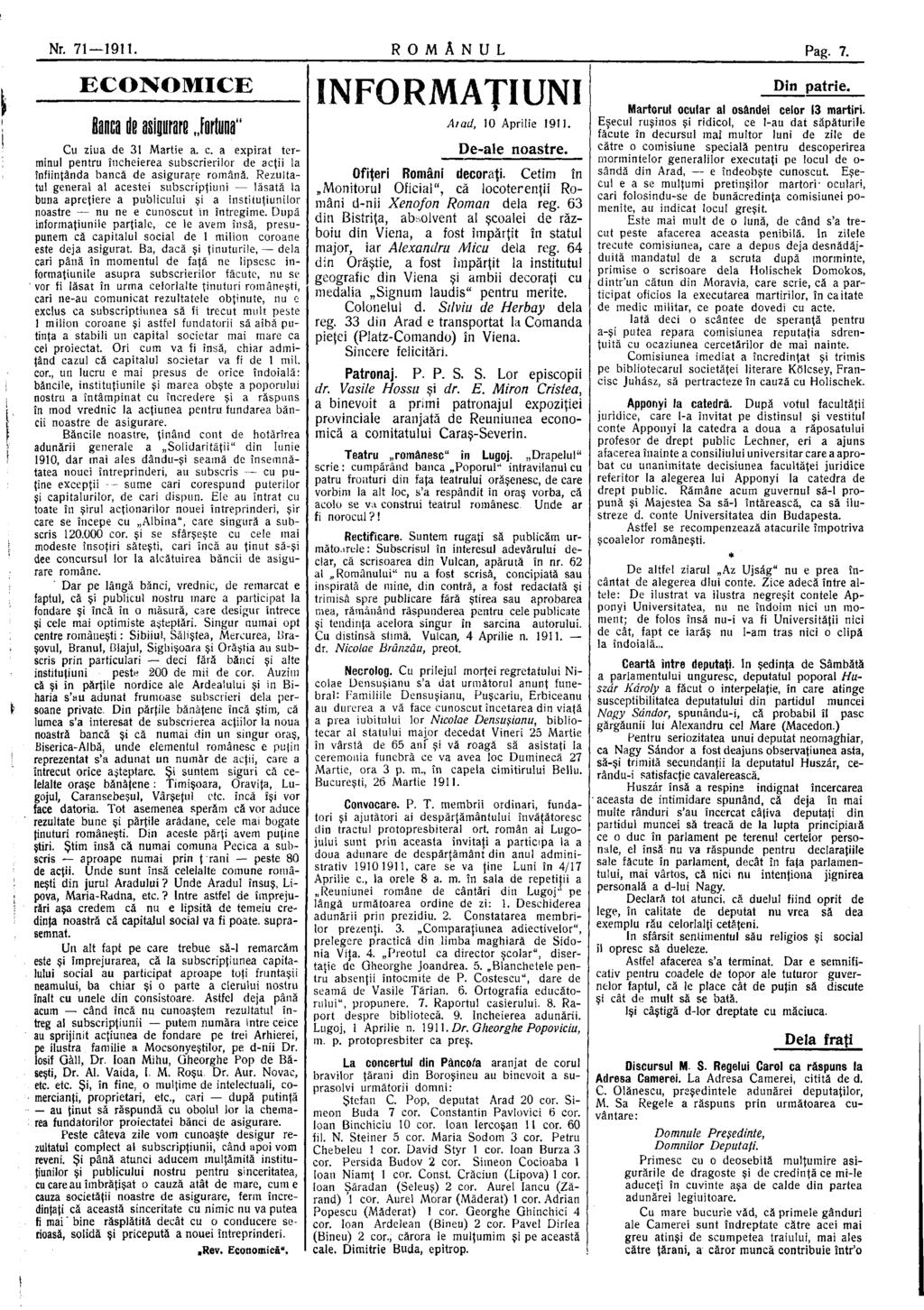 Nr. 71 1911. R O M Â N U L Pag. 7. ECONOMICE Banca de asigurare fortuna" Cu ziua de 31 Martie a. c.
