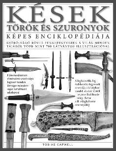 nemzetiségi csoportok, amelyek ki akarták terjeszteni uralmukat más, gyengébb népekre vagy nemzetekre, akár területszerző, akár kultúraterjesztő, esetleg anyagi okokból, vagy egyetlen személy