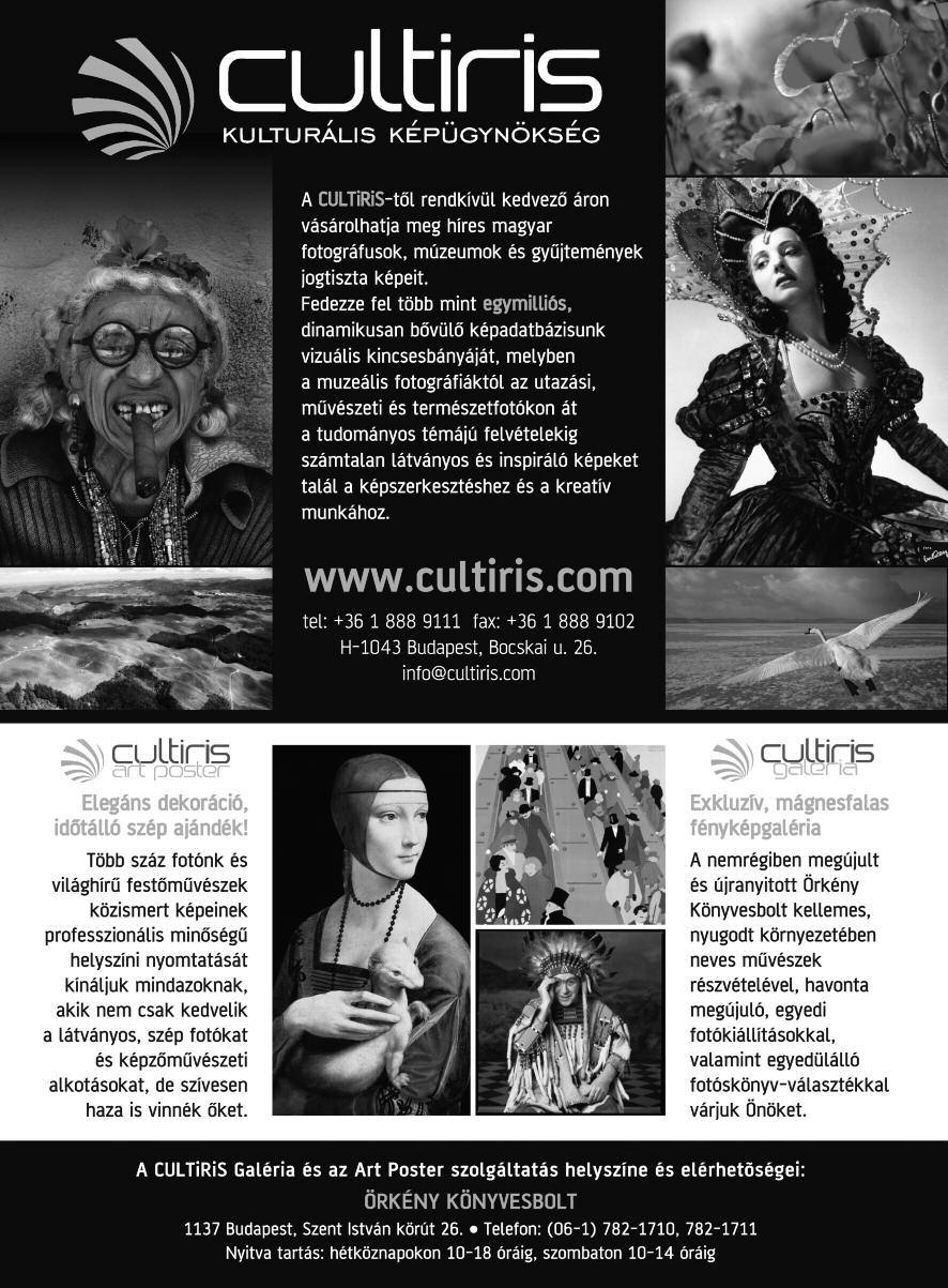 CULTIRIS KULTURÁLIS KÉPÜGYNÖKSÉG 40 CULTiRiS Kulturális