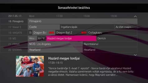 Sorozatfelvétel A Felvétel opciónak köszönhetően sorozatfelvételre is lehetősége van, így a műsorok ismétlődő felvételét is beállíthatja.