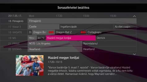 Sorozatfelvétel A Felvétel opciónak köszönhetően sorozatfelvételre is lehetősége van, így a műsorok ismétlődő felvételét is beállíthatja.