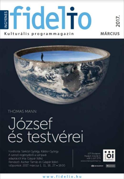 FIDELIO MAGAZIN A kiadvány egyedülálló lehetőséget biztosít a kulturális események és termékek iránt érdeklődő, igényes célközönség megszólítására.