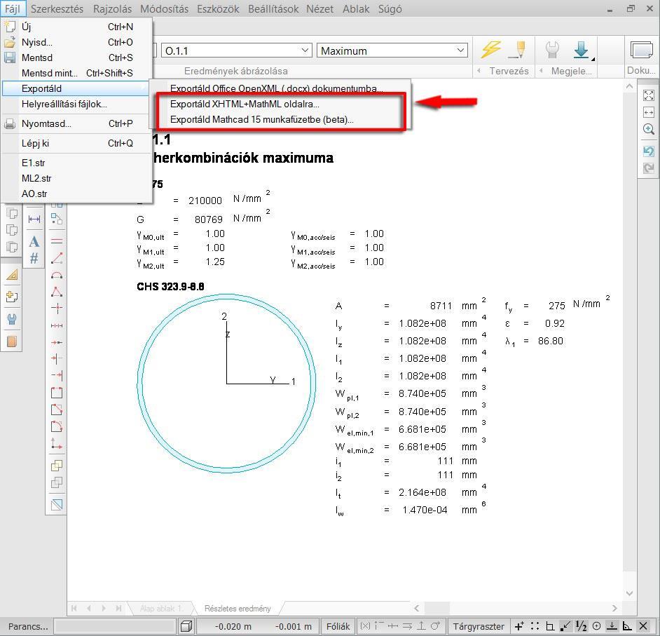 7.2 Exportálás Mathcad és MathML formátumokba Egyes részletes eredményeket Mathcad 15 munkafüzetbe és MathML oldalként is kimenthetjük.