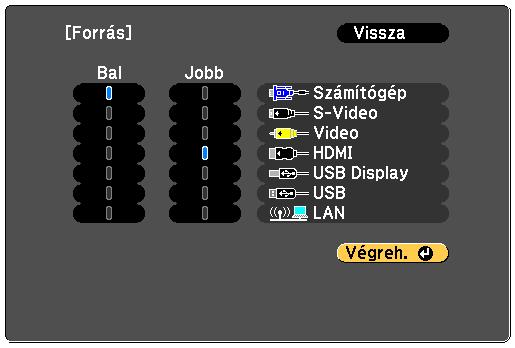 Két kép egyidejű kivetítése 58 forrást, válssz Végrehjtás prncsot, mjd nyomj meg z [Enter] gombot.