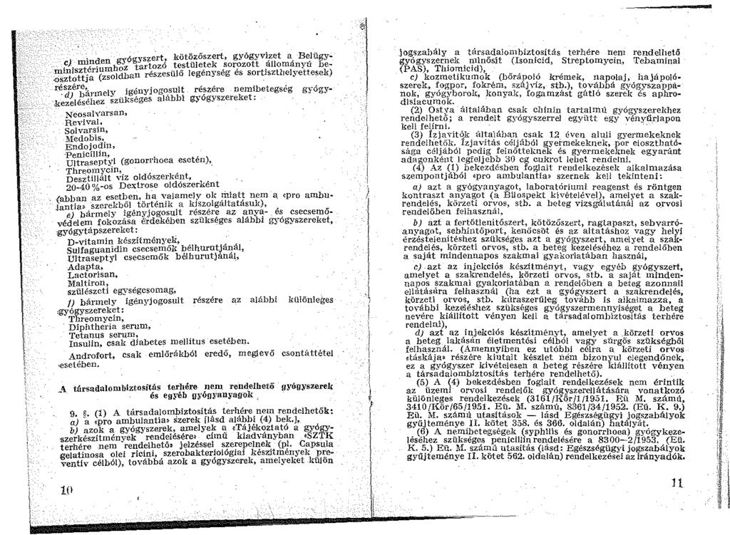 d gyógyszert, kötözőszert, győgyvi_zet a, B~lű