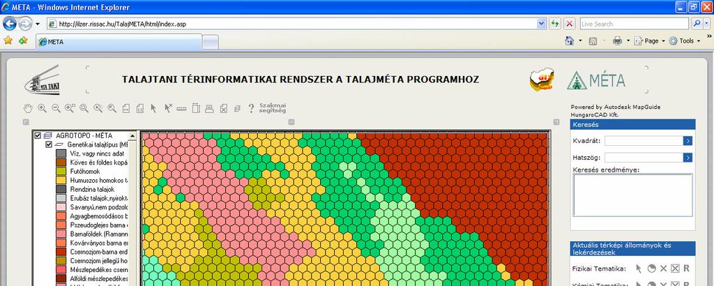 TÁJ- ÉS TELEPÜLÉSÖKOLÓGIA térinformatikai adatbázis folyamatosan frissül és finomul (LÁSZLÓ P. et al. 2006, SZABÓ J. et al. 2007).