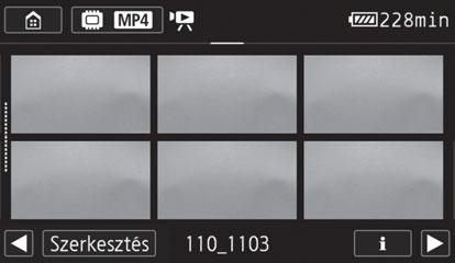 Lejátszási alapműveletek 2 Az indexképernyőn keresse meg a lejátszani kívánt jelenetet. Ha szükséges, változtassa meg a megjelenő indexképernyőt.