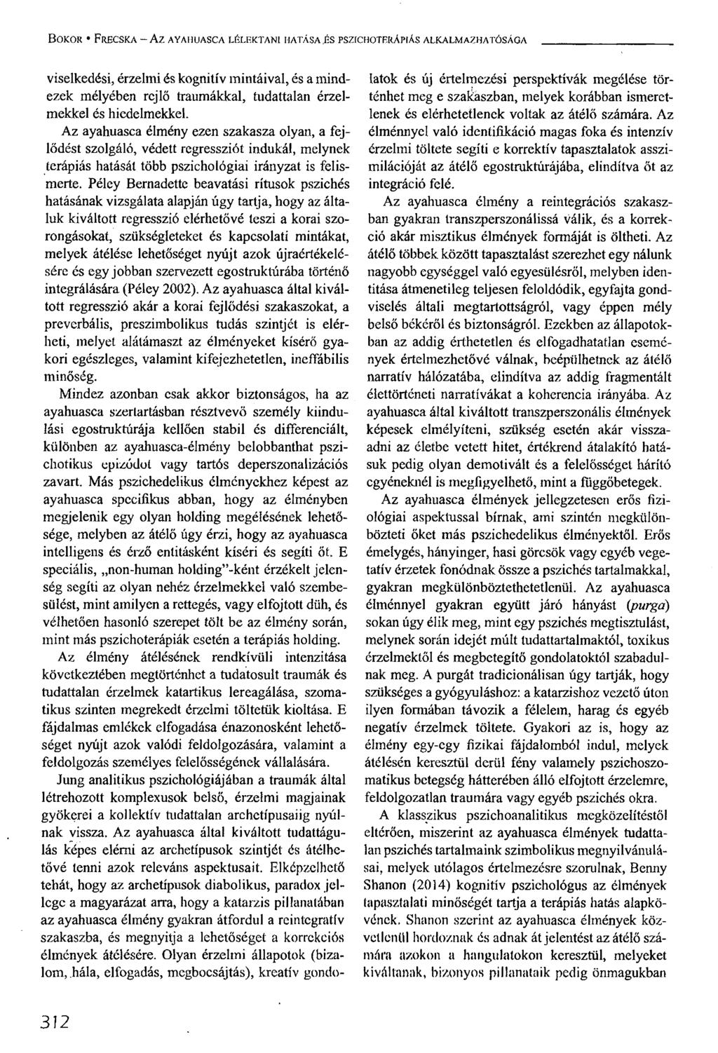 BOKOR FRECSKA Az AYAHUASCA LÉLEKTANI HATÁSA.