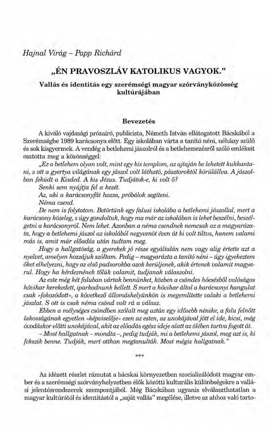 Hajnal Virág - Papp Richárd "ÉN PRA voszr.a V KATOLIKUS VAGYOK.
