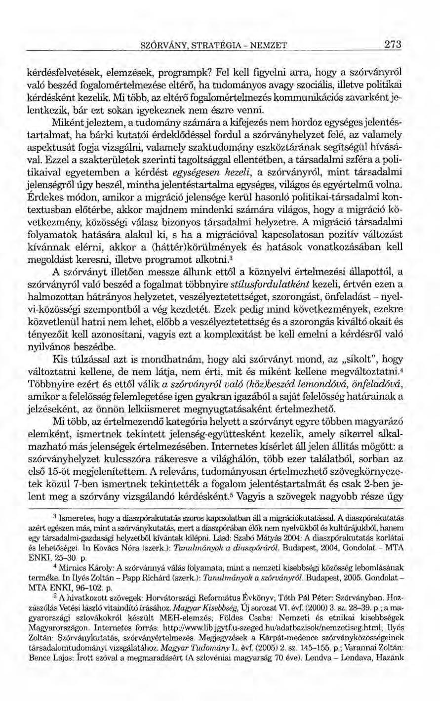 SZÓRvÁNY, STRATÉGIA- NEMZET 273 kérdésfelvetések, elemzések, programpk?