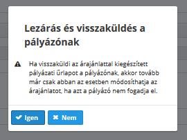 feltöltött, illetve megadta a támogatás alapját képező garantált bruttó vételárat.