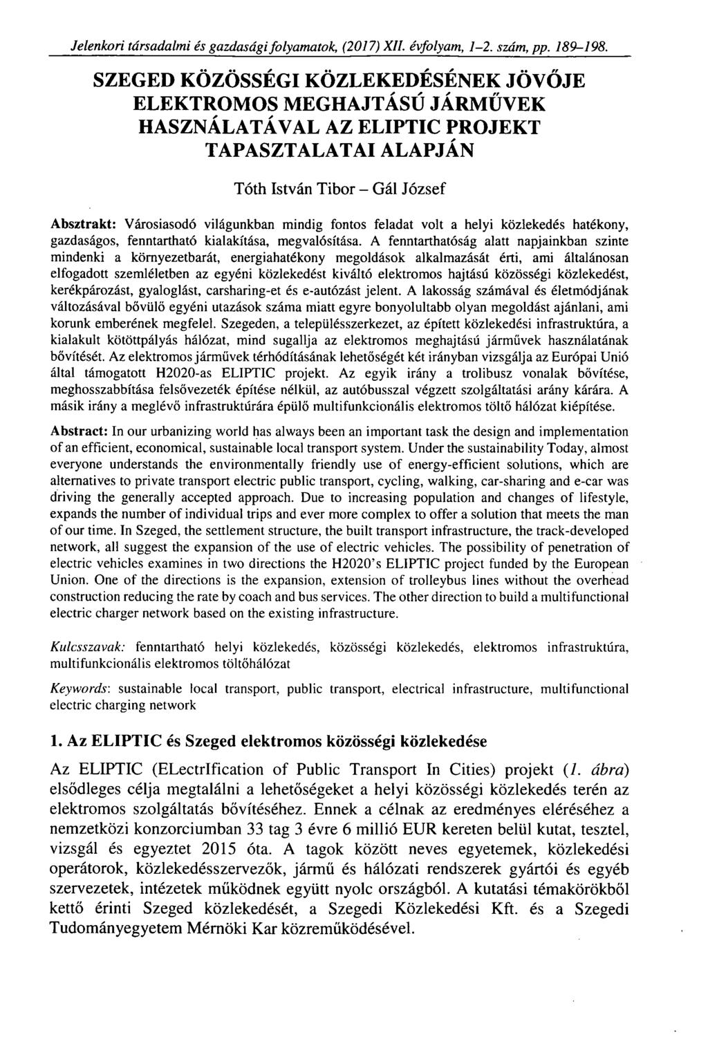 Jelenkori társadalmi és gazdasági folyamatok, (2017) XII. évfolyam, 1-2. szám, pp. 189-198.