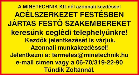 mechanikai vagy elektronikai) Operátori feladatok: automata és félautomata gépek mellett történő munkavégzés egyszerűbb gépbeállítások elvégzése minőségi követelmények betartása gyártáshoz kapcsolódó