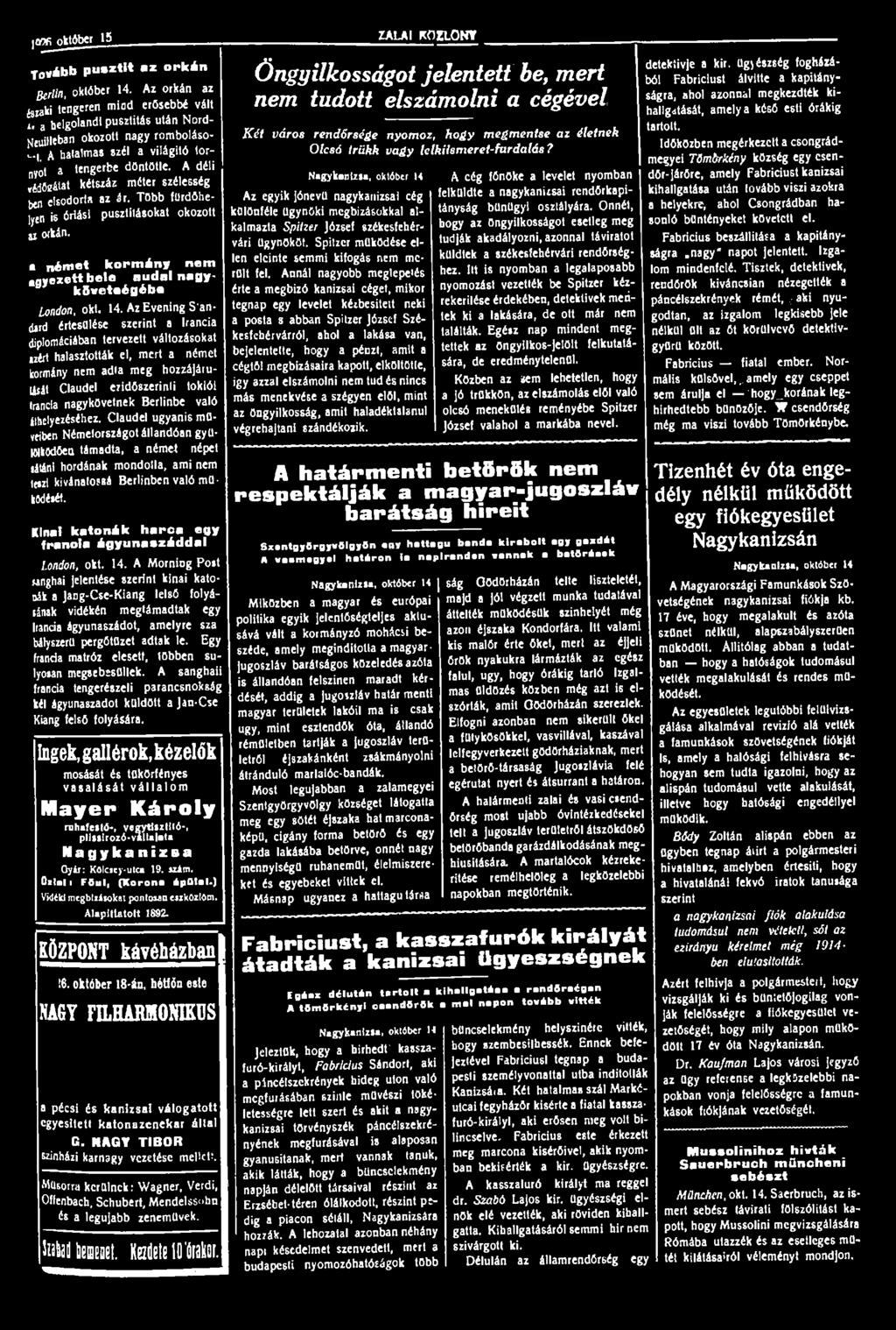 Q9fiokt6ber 15. ZALAI KÖZLÖNY Tovább puszta az orkán Berlin, október 14.