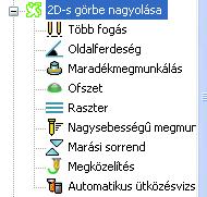 2D-s görbe nagyolása ablakban szereplő paraméterek Itt választhatjuk ki a megmunkálandó területet határoló görbéket, amelyekhez megmunkálási jellemzőket rendelhetünk.