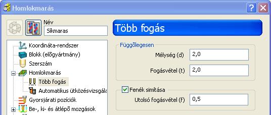 A böngészőben a Homlokmarás ágra jobb egérrel kattintva megadhatjuk a megmunkálási paramétereket.
