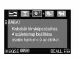 A / / / gombok segítségével válassza ki a használni kívánt motívumprogramot. A kiválasztás a hátsó vezérlôtárcsa segítségével is megtehetô. Hagyja jóvá a [MENU/SET] gomb megnyomásával.