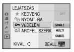 Emelt szintû tudnivalók (Lejátszás) A nyomatok száma 0-tól 999-ig állítható be.