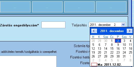 Minden esetben helyi nyomtatású papír számla fog készülni. Egészségpénztári kártyás fizetés esetén kötelező az engedély kód mező kitöltése.