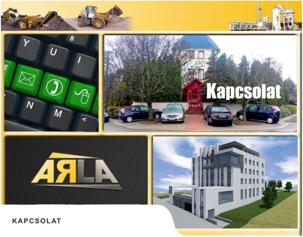 Tel.: 06 1 409 3619 Fax.: 06 1 409 3620 E-mail: titkarsag@ar-la.