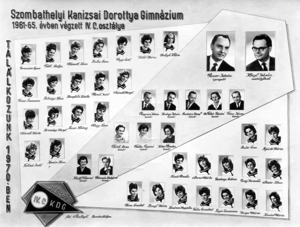 67 1964/65. tanév, IV. C Diákok soronként: 1. sor: Gerencsér Ágnes, Tóth Ibolya, Németh Ilona, Szalai Anna, Papp Edit, Völler Mária, Dologh Klára; 2.