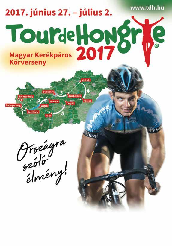 Beköszöntő. Idén is a nyár közepén indul az országra szóló kaland! Útra kel  a legnagyobb magyar kerékpárverseny, a Tour de Hongrie mezőnye! - PDF Free  Download