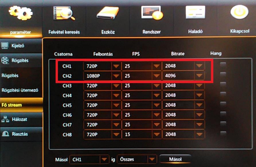 A rögzítés a Fő stream menüben beállított paraméterek szerint