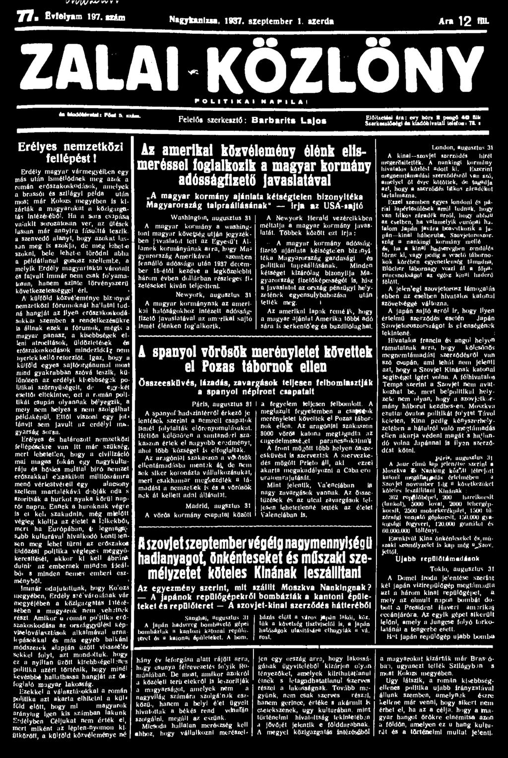 s *V\/\J VV V Y 77. Évfolyam 197. tzam N.gytaolli,, 1837. szeptember 1..zerda Ara 12 HU- ZALAI KÖZLÖNY P O L I T I K A I H l P I L t l te UADHUNWI P M 5 UIM.