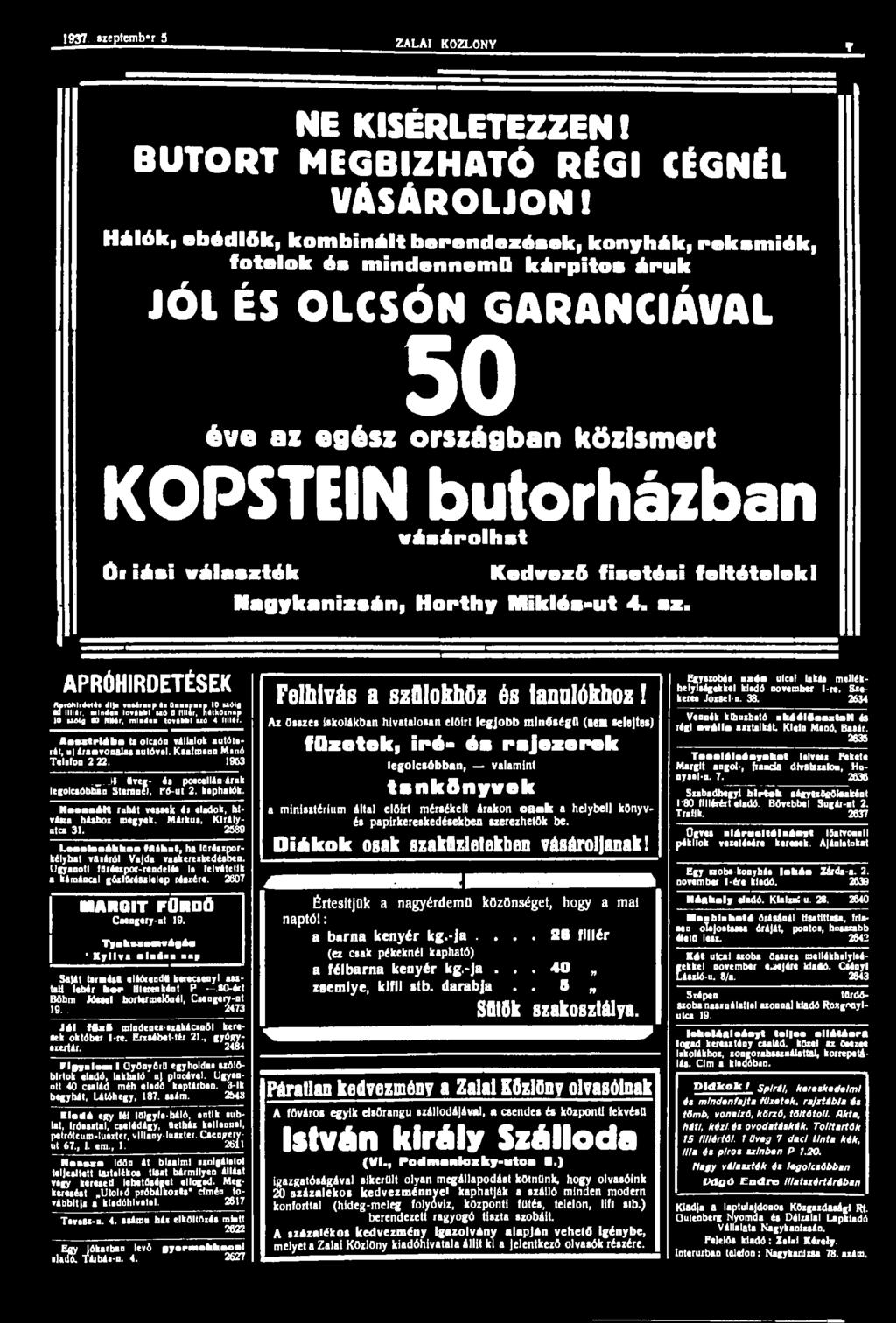 1937 szeptcmh-r 5 ZALAI KÖZLÖNY T NE KÍSÉRLETEZZEN! BÚTORT MEGBÍZHATÓ RÉGI CÍGNÉL VÁSÁROLJON!
