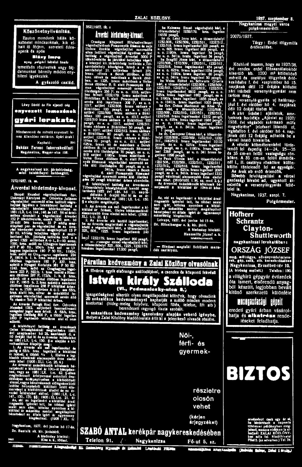 Köszönetnyilvánítás. Ezulon mondunk hálás köszönetei mindazoknak, kik elhalt ló férjem, szereteti édesapánk és após Bláuy Imre m,u,.