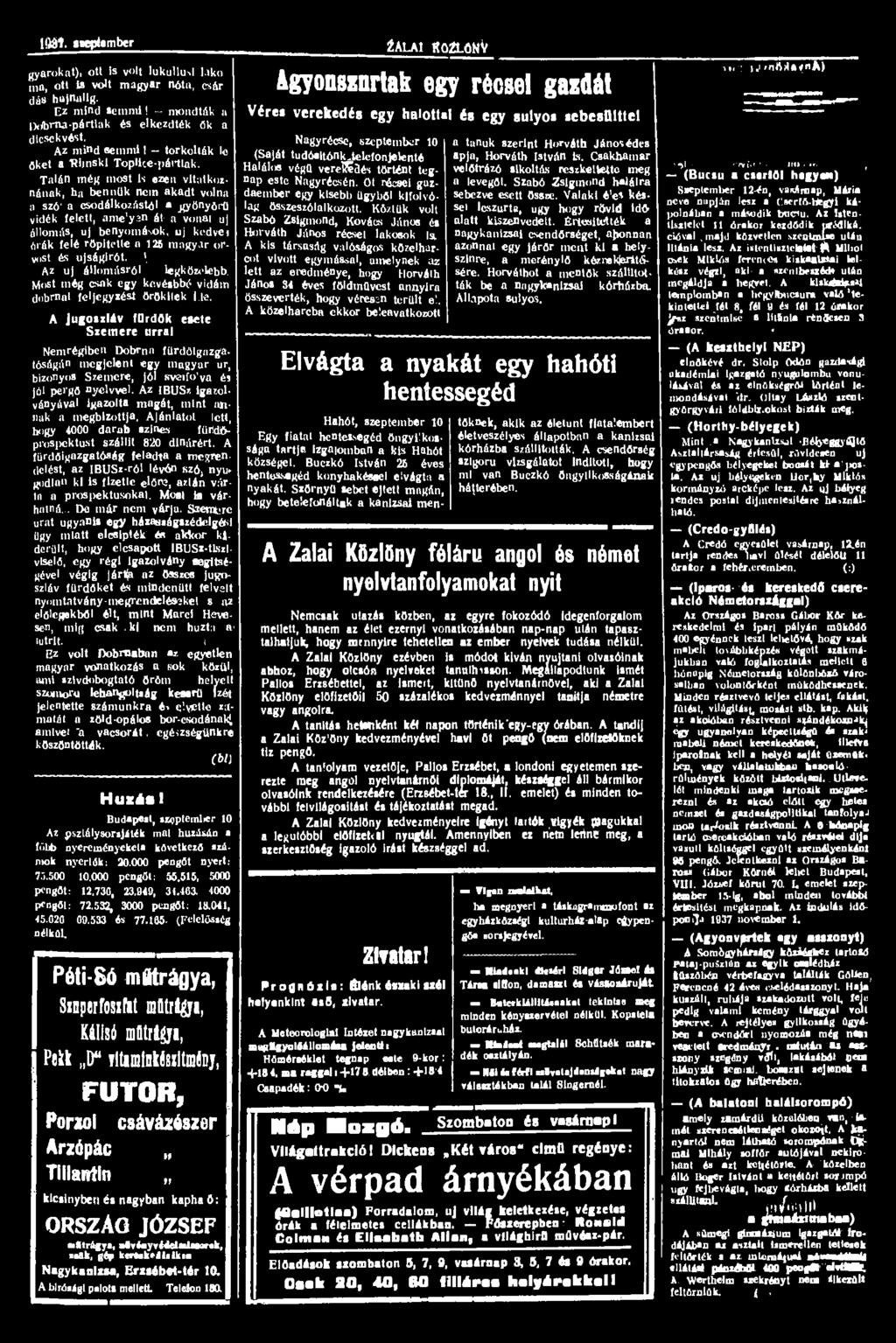 llttf. szeptember gyarokat), otl is volt luku11u%l lakó mű, o tl vo,t magyar nóta, csér dós hajnalig. Ez mind semmi! - mondták u )dbma-pártiak és elkezdték ök a dicsekvést. Az mind semmi!