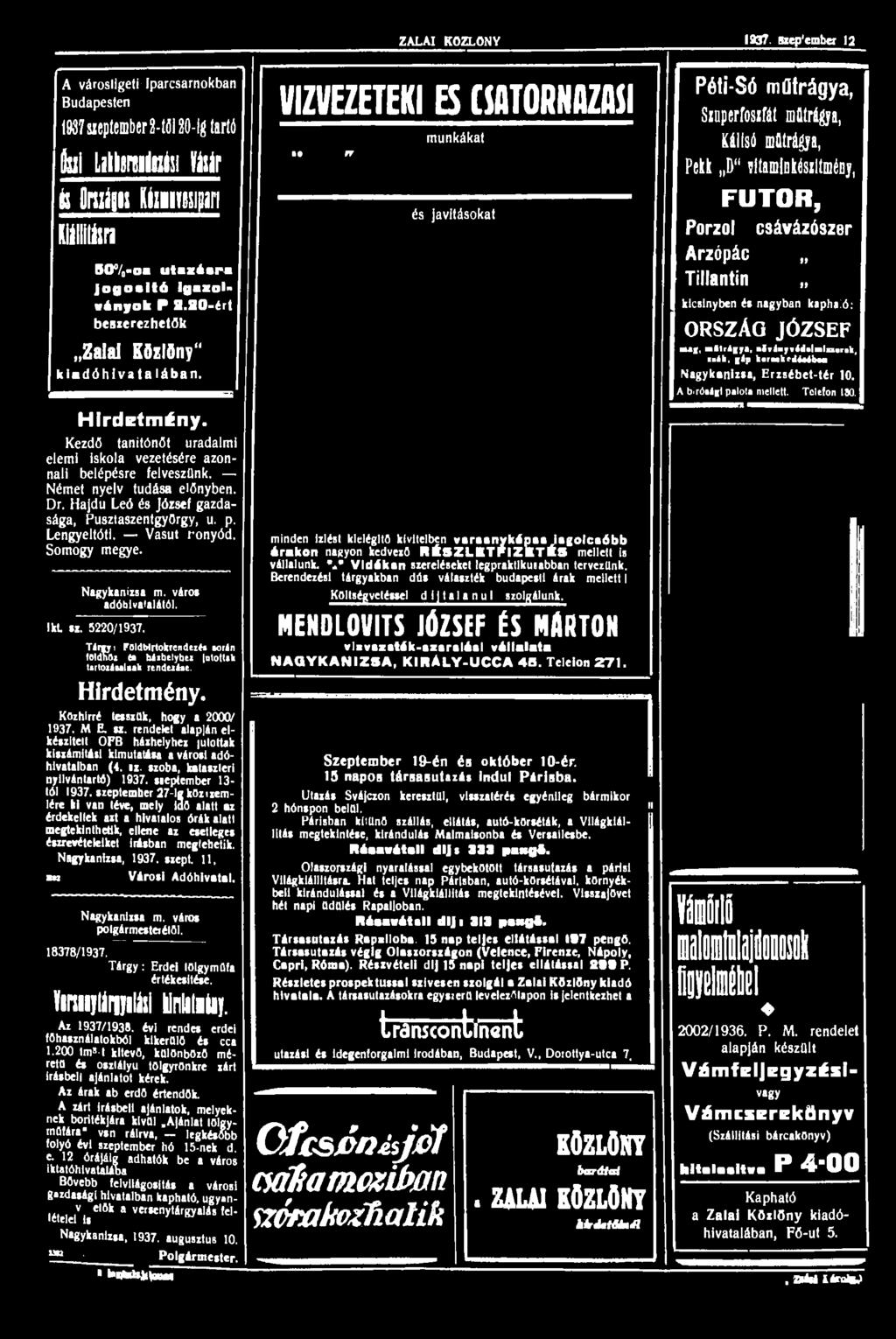 Hajdú Leó és József gazdasága, Pusztaszentgyörgy, u. p. Lengyeltóti. Vasút ronyód. Somogy megye. Nagykanizsa m. város adóhivatalától. IkL sz. 5220/1937.