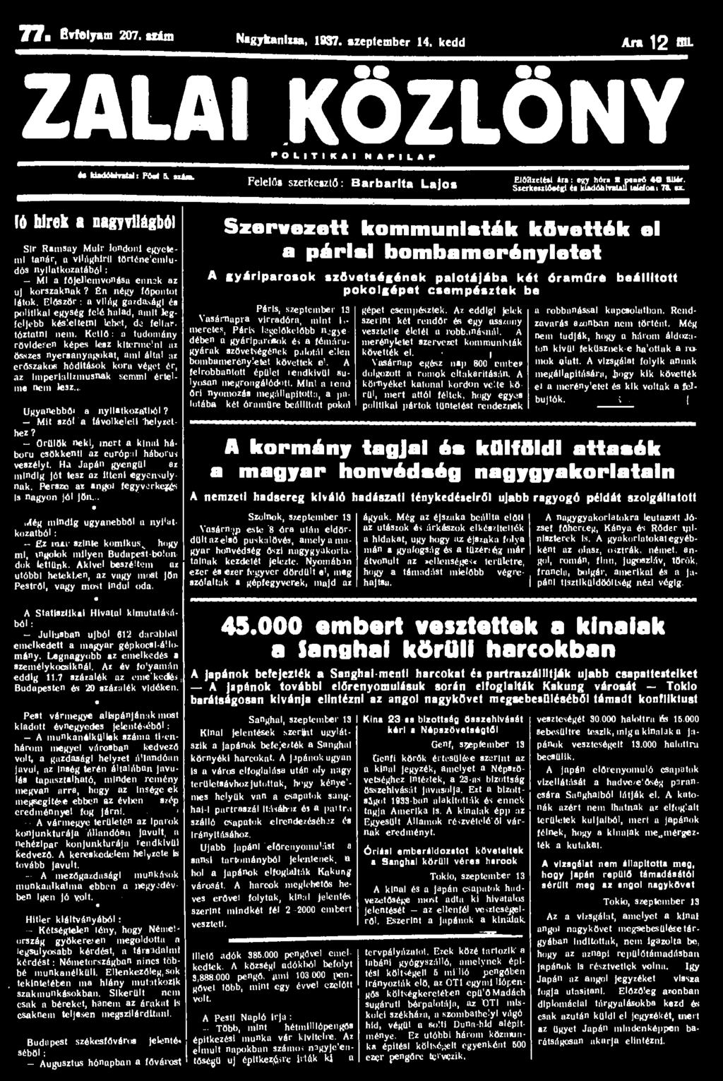 77. Bvtolym 207. Mám Nigjkanlua, 1937. szeptember 14. kedd Ara 1 2 BU- ZALAI KÖZLÖNY P O L I T I K A I N A P I L A P U UakWnbü: FU 3.