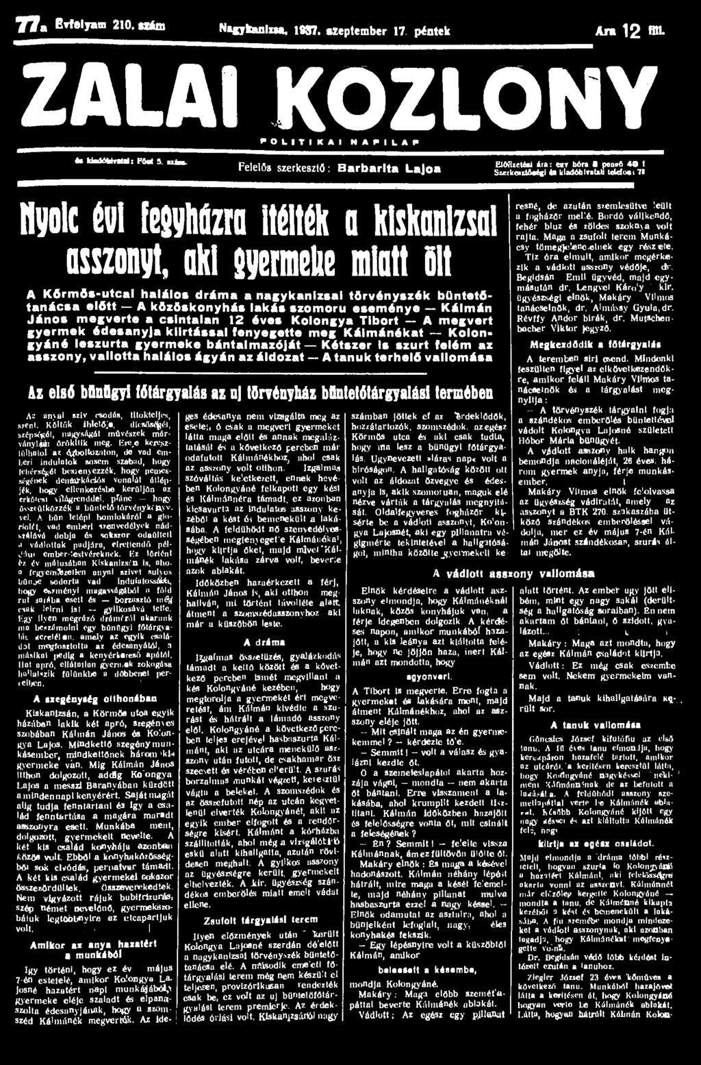 77a Evfölyarn 210. acáffl Ntgjrkanlm, 1837. szeptember 17 pintek Ara 12 Út- ZALAI KÖZLÖNY P O L I T I K A I N A P I L A P ém UaKttratali FM 5. aim.