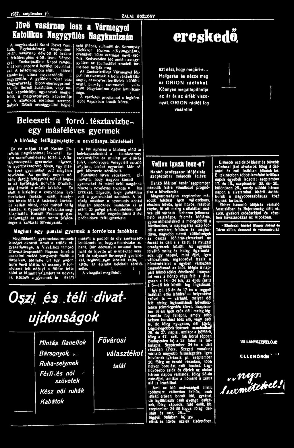 1931 stepterobet 19. ZALAI lövő vasárnap lesz a Vármegyei Katolikus Nagygyűlés Nagykanizsán A nagykanizsai Szent József rém. kath. Egyházközség szeptember.