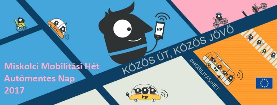 Miskolc Város Önkormányzata tizenhetedik alkalommal csatlakozik az európai kezdeményezéshez, melynek segítségével évről-évre egyre több miskolci figyelmét tudjuk felhívni a közlekedés okozta