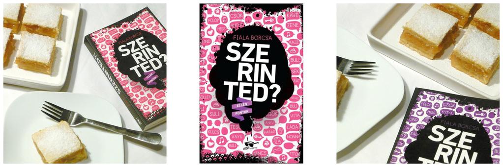 FIALA BORCSA: SZERINTED? A Szerinted?
