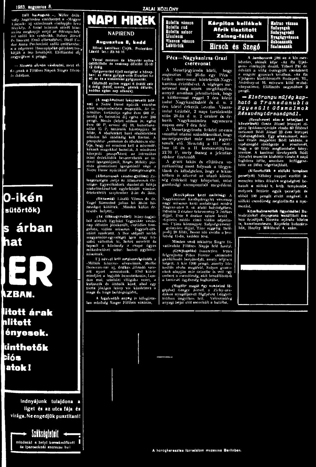 Ilabav József és Inoccnl Ernő elltfszélései, Öleli l'odor Anna Pavlováról szőlő emlékezése, «a népszerű llamupi >őkc-pályázni tiir-^ kilják a lnp hasábjait. Előfizetési dij negyedévre -1 j>engo.