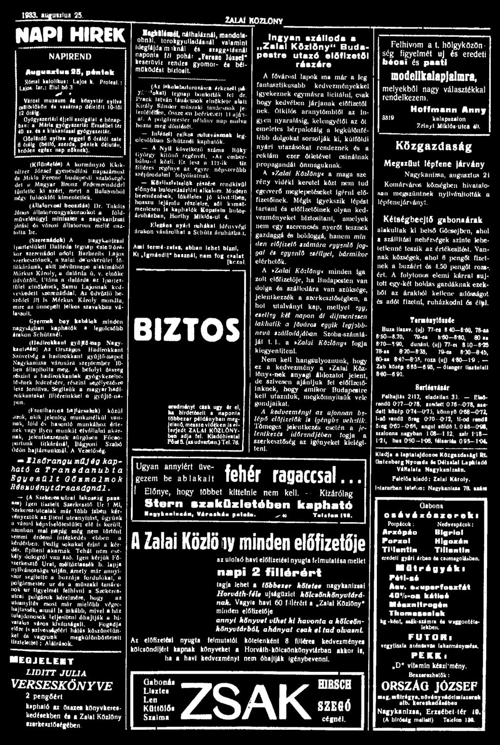 1993. augmilm 25. NAPI HÍREK NAPIREND AuguaiiuiSB, LIDITT JULI A VERSESKÖNYVE 2 pengőért péntek kapható az ösazet könyvkereskedésekben és a Zalai Közlöny szerkesztőségében.