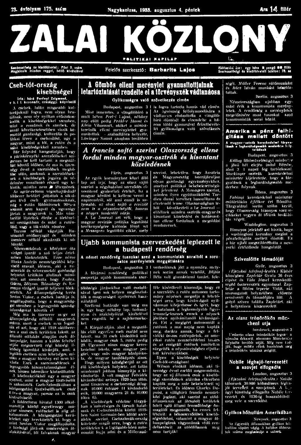 73. évfolyim 175. MÍm Nagykanizsa, 1988. auguulus 4. péntek Ar«1 4 íf ZALAI KÖZLÖNY **LJT1KAI MáPILAP U>. guskeutfoífl ti kudóh(vil»l; rönl 5. itim P M.t,.. I.
