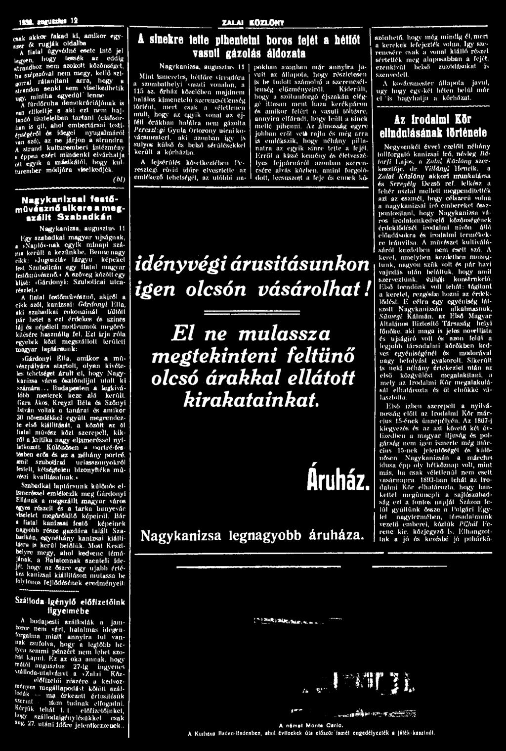 ím.»ogut«fa» 12 ZALAI KOZLONT cwk akkor fakad ki, amikor egybiw Őt rúgják oldalba A fiatal ügyvédnő esete intő jel legyen, hogy tessék az eddig etrandboz nem szokott közönséget, ha Biépszóval nem