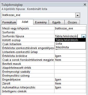 Jobb gombbal kattintsunk a kijelölt mezőre válasszuk ki a Típus megváltoztatása menüpontot, majd kattintsunk rá a kívánt beviteli módra (Beviteli mező, Címke, Listapanel, Kombi mező, stb).