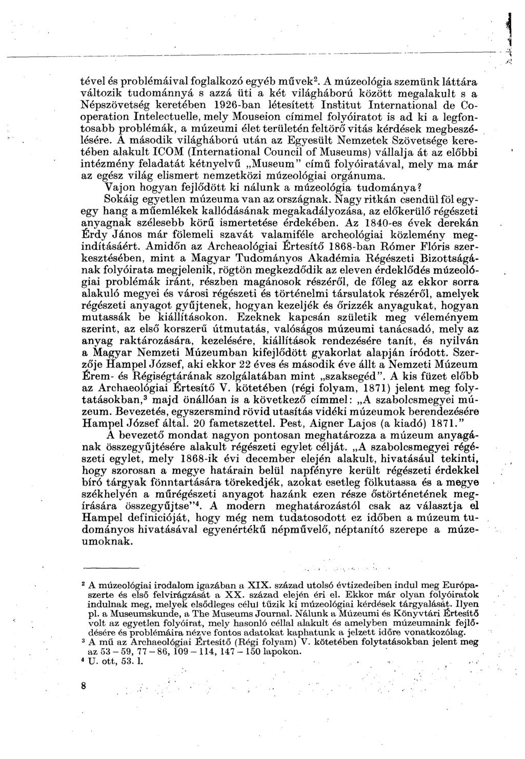 tével és problémáival foglalkozó egyéb művek 2.